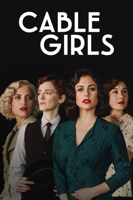 مشاهدة مسلسل Cable Girls الموسم الخامس الحلقة 8 مترجمة
