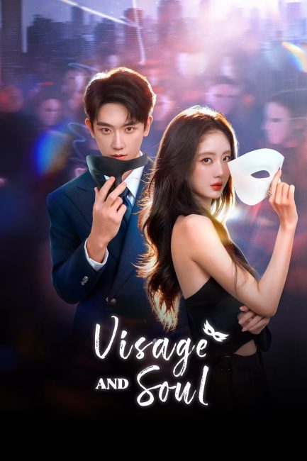 مشاهدة مسلسل القناع والروح Visage and Soul الحلقة 17 مترجمة